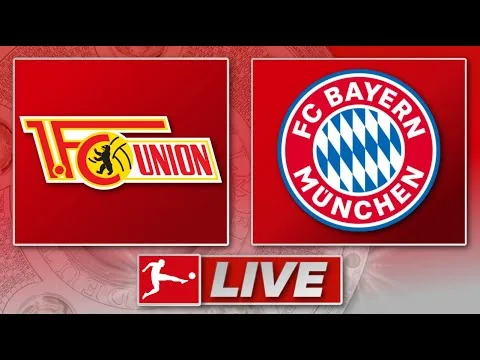 🔴 1. FC Union Berlin – FC Bayern Munich | Bundesliga 26e match de match | Liveradio