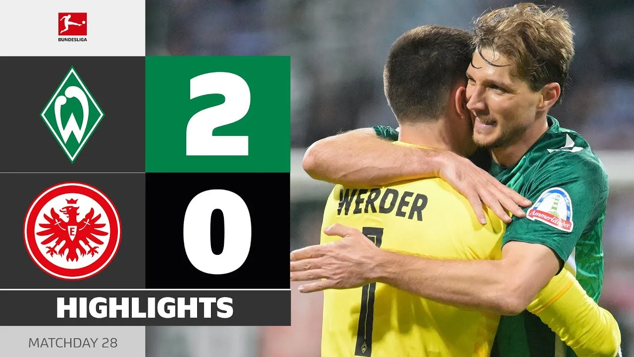 Victoire sensationnelle! | Werder Bremen – Eintracht Frankfurt | Faits saillants | MD28 – Bundesliga 2024/25