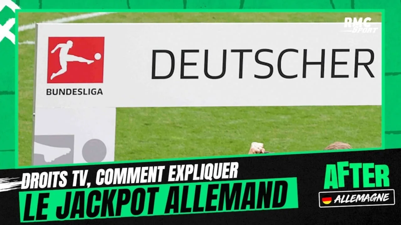 Bundesliga : Un milliard de droits TV par saison, une vraie surprise ? – RMC Sport