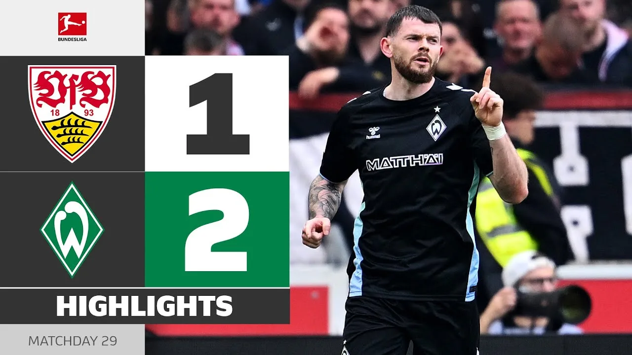 VFB Stuttgart – Werder Bremen | Faits saillants | Matchday 29 – Bundesliga 2024/25