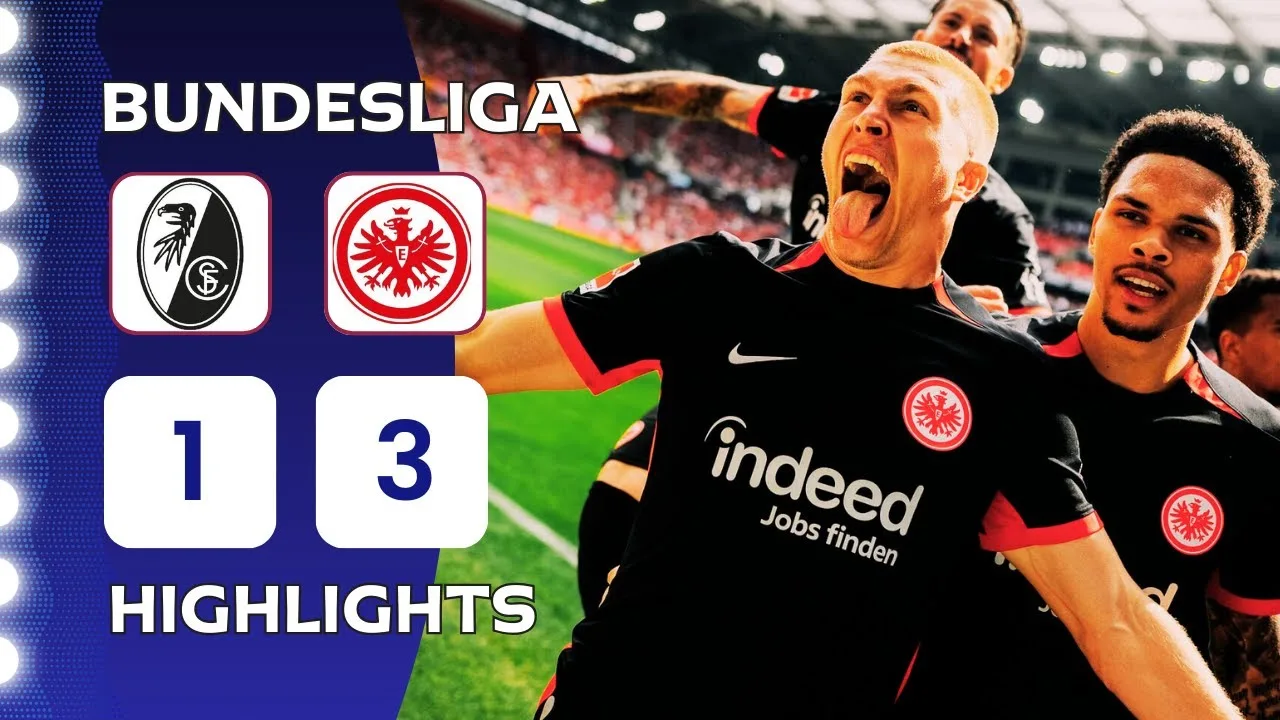 SC Freiburg – Eintracht Frankfurt | 1-3 | Faits saillants | Bundesliga 2024-25 | Freiburg Francfort