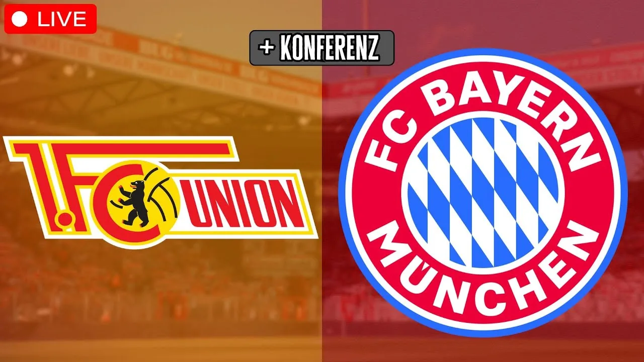 1. FC Union Berlin – FC Bayern Munich (+ Conférence) | Bundesliga en direct