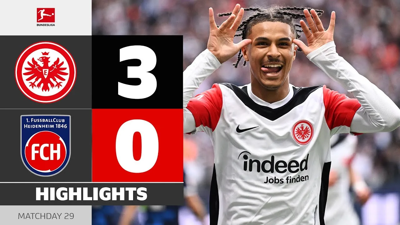 Eintracht Frankfurt – Heidenheim | Faits saillants | Matchday 29 – Bundesliga 2024/25
