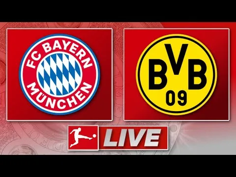 🔴 FC Bayern Munich – Borussia Dortmund | Bundesliga Top Game 29th Matchday | Liveradio