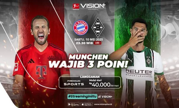 Streaming en direct en direct Bayern Munich vs Borussia Monchengladbach, Regardez sur Vision +!