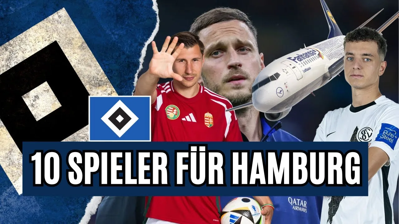Transferts HSV 10 pour la relégation dans la Bundesliga!