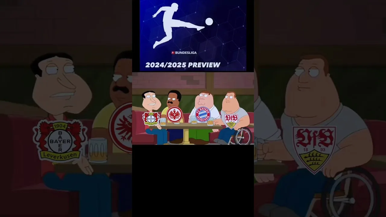 Bundesliga Saison 24/25 meine Top 4 UCL Pronostic drôle Family Guy Road Trip prédiction modifier mèmes