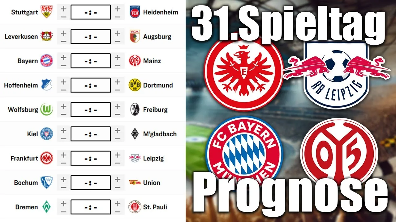 Jour 31 Bundesliga 24/25 Prévisions | Tous les jeux et conseils!