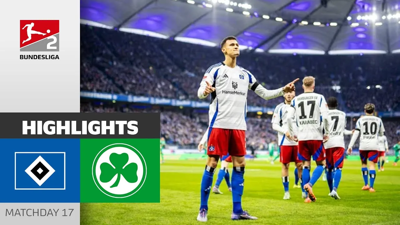 5 buts à domicile ! | Hambourg SV – SpVgg Greuther Fürth 5-0 | Faits saillants | 17e journée – Bundesliga 2
