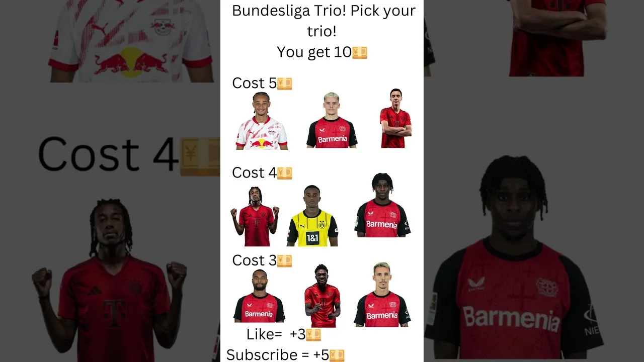 Bundesliga pick your trio!