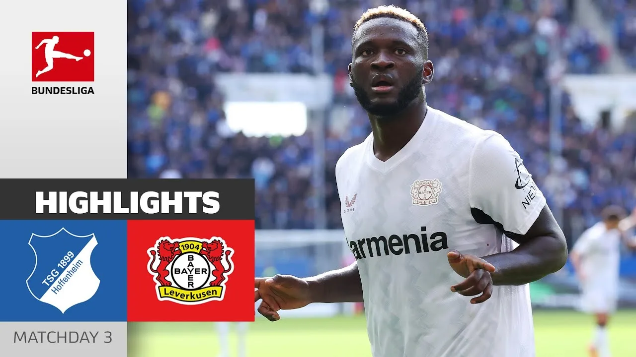 Leverkusen cuisine à nouveau ! | TSG Hoffenheim – Bayer Leverkusen 1-4 | Faits saillants | MD3 – Bundesliga