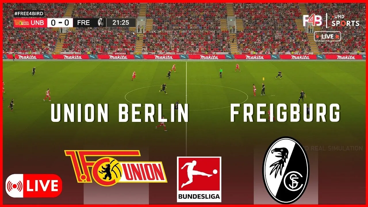 UNION BERLIN VS FREIBOURG EN DIRECT | BUNDESLIGA 24-25 | SIMULATION & RÉSULTATS EN DIRECT