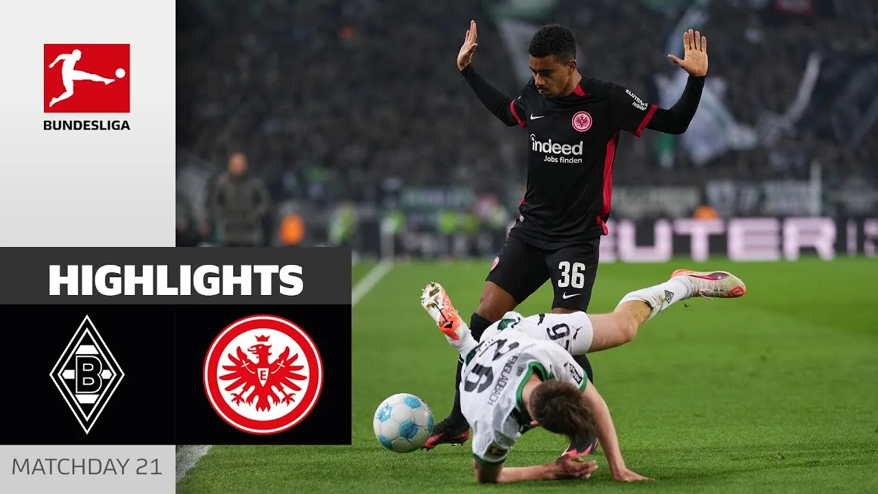 Un autre tirage de Francfort! | Borussia M’gladbach – Eintracht Frankfurt 1-1 | HL | MD 21 – Bundesliga