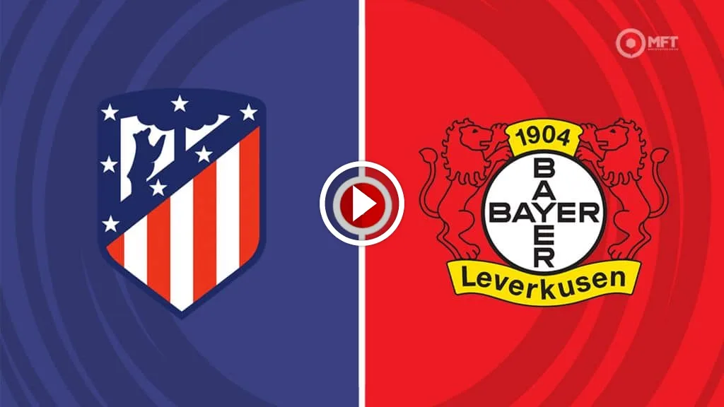Atlético Madrid vs Bayer Leverkusen Prédiction et Conseils de paris
