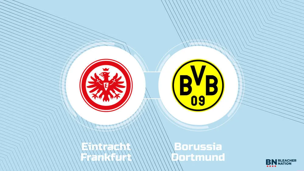 Où regarder l’Eintracht Francfort contre le Borussia Dortmund : chaîne de télévision, heure de début et diffusion en direct