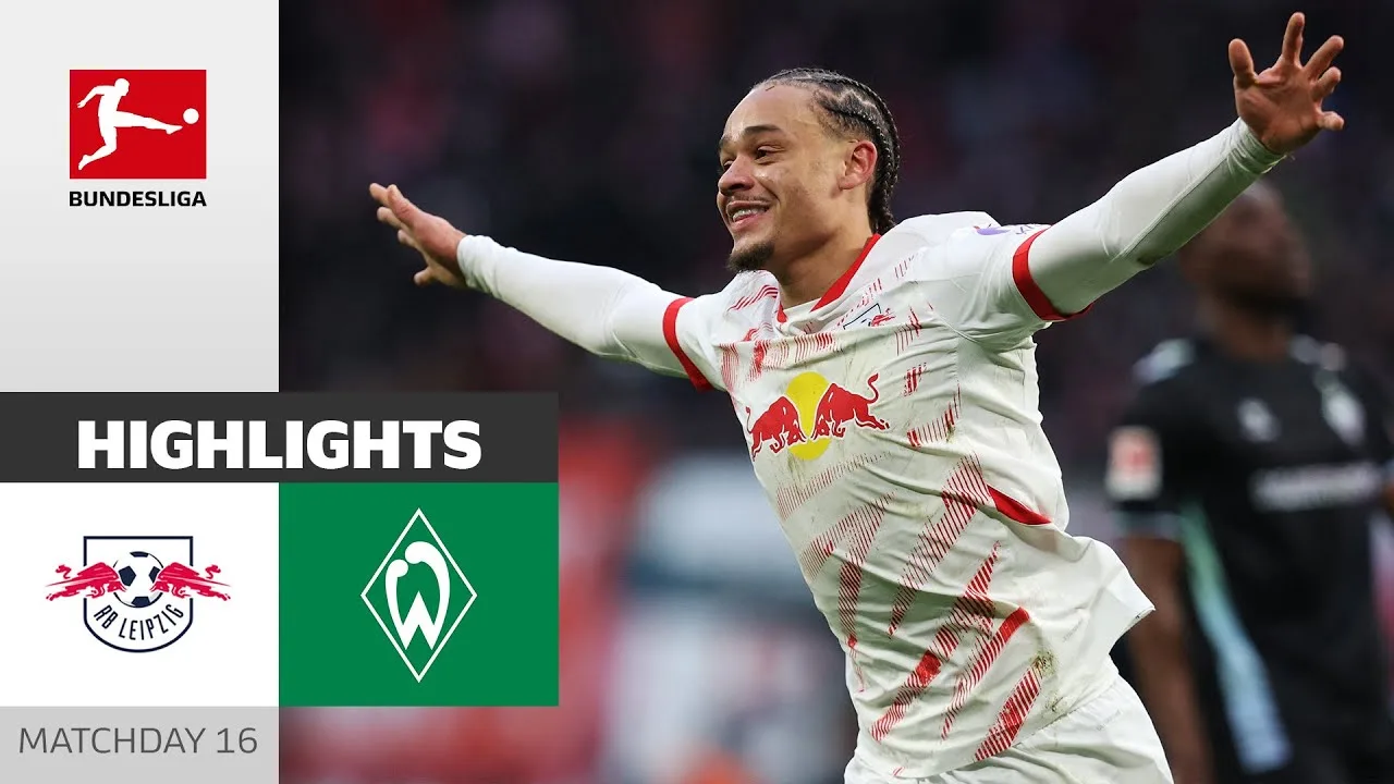 Xavi avec un retour parfait ! | RB Leipzig – SV Werder Brême | Faits saillants | MD16 – Bundesliga 24/25