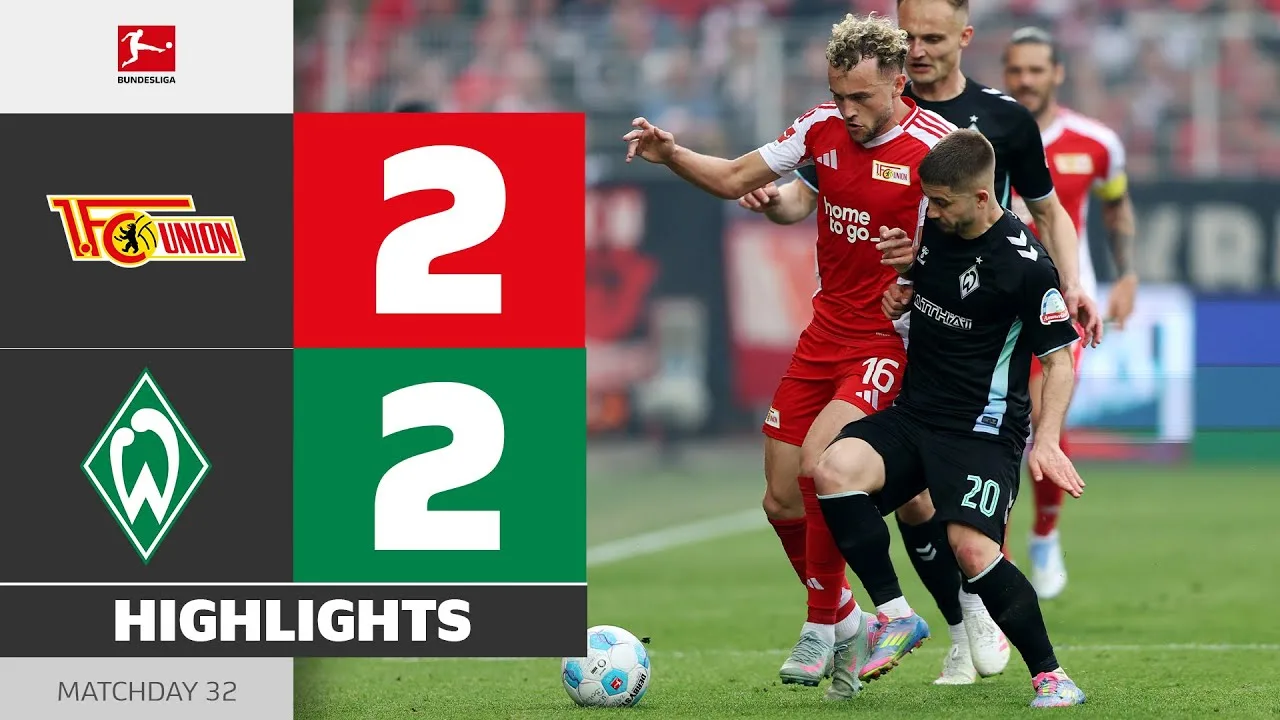 Union Berlin – Werder Brême | Faits saillants | Matchday 32 – Bundesliga 2024/25