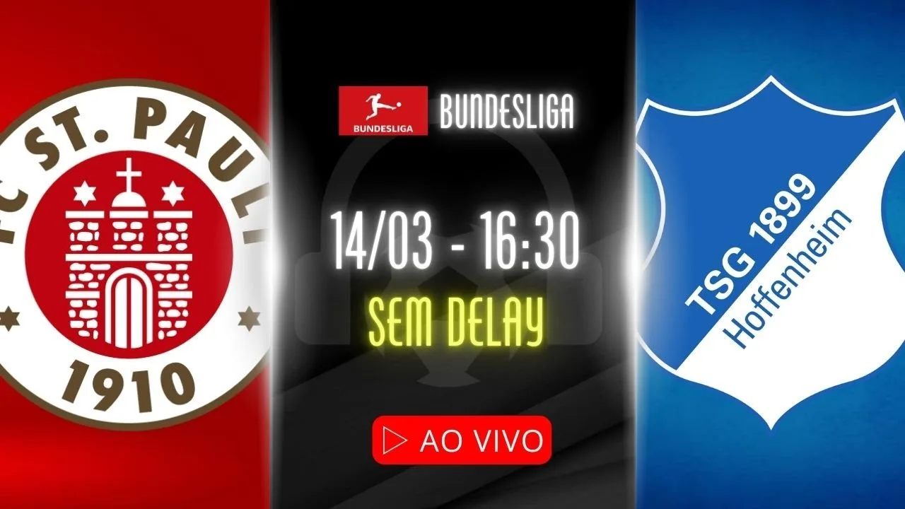 Live: St. Pauli x Hoffenheim – 14/03 Narration: Fábio Jr | Bundesliga