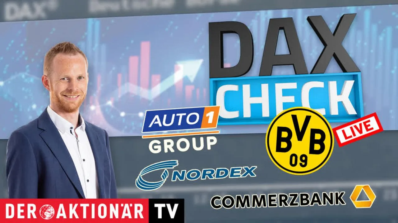 DAX-Check LIVE : Auto1, Borussia Dortmund, Commerzbank, Continental, Nordex…
