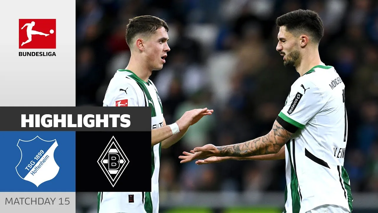 Victoire à l’extérieur pour Gladbach ! | TSG Hoffenheim – Borussia M’gladbach 1-2 | Faits saillants | MD15 – Bundesliga