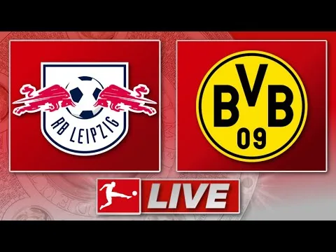 🔴 RB Leipzig – Borussia Dortmund | Bundesliga Top Game 26 Matchday | Liveradio