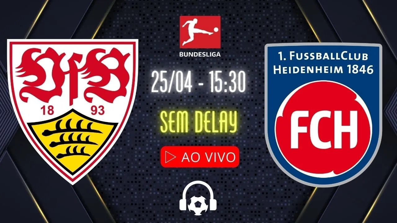 Live: Stuttgart x Heidenheim – 25/04 sans délai avec Wilton Bittencourt | Bundesliga