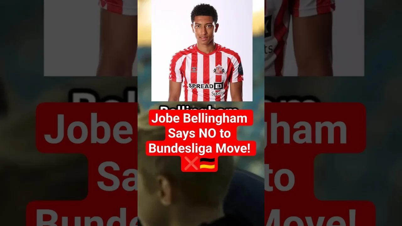 Jobe Bellingham Says NO to Bundesliga Move! ❌🇩🇪 #JobeBellingham #JudeBellingham