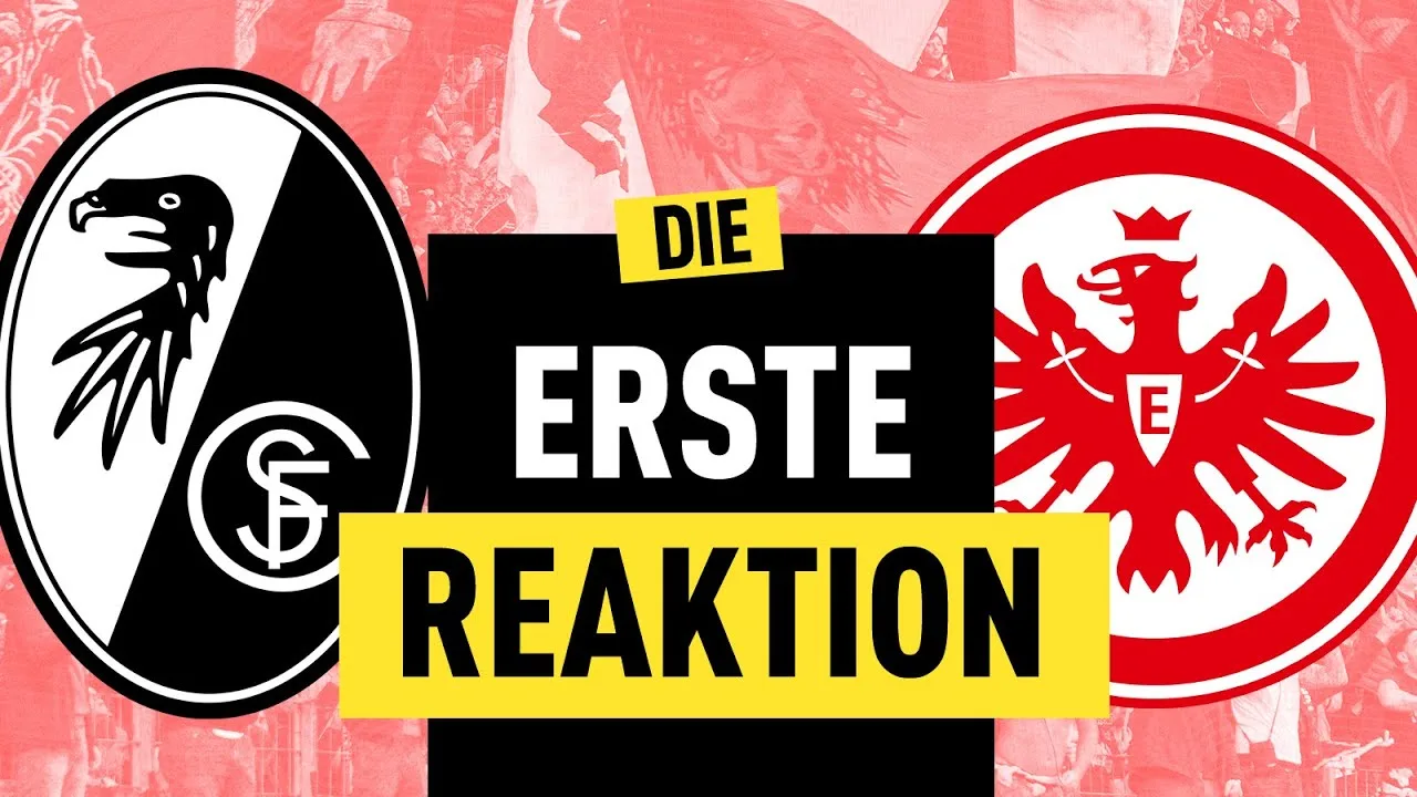 Ligue des champions! Eintracht Frankfurt gagne à Freiburg! | Réaction de bundesliga