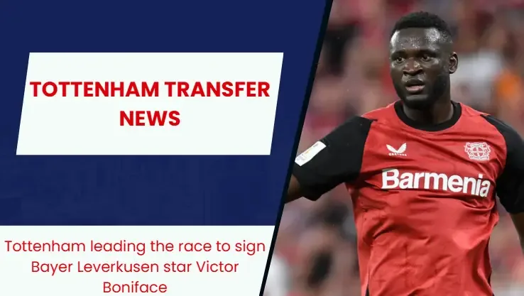 La star de Bayer Leverkusen, Victor Boniface, pourrait se diriger vers Tottenham Hotspur