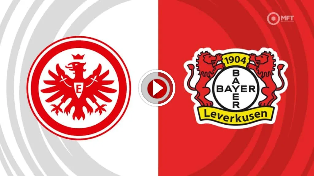 Eintracht Francfurt vs Bayer Leverkusen Prédiction et conseils de paris