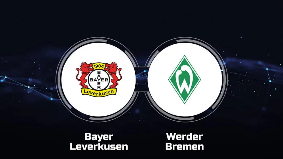 Comment regarder Bayer Leverkusen vs Werder Brême: diffusion en direct, chaîne de télévision