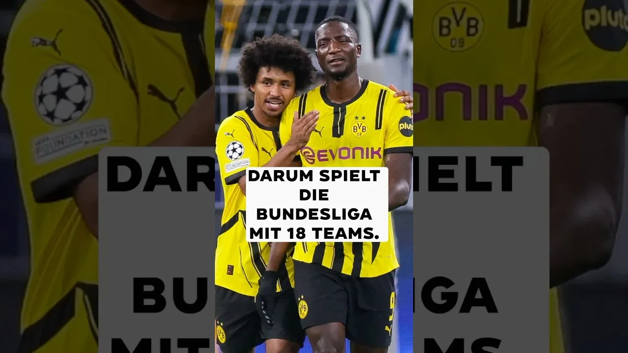Darum hat die Bundesliga 18 Teams! #bundesliga #fussball #fußballnews #deutschland