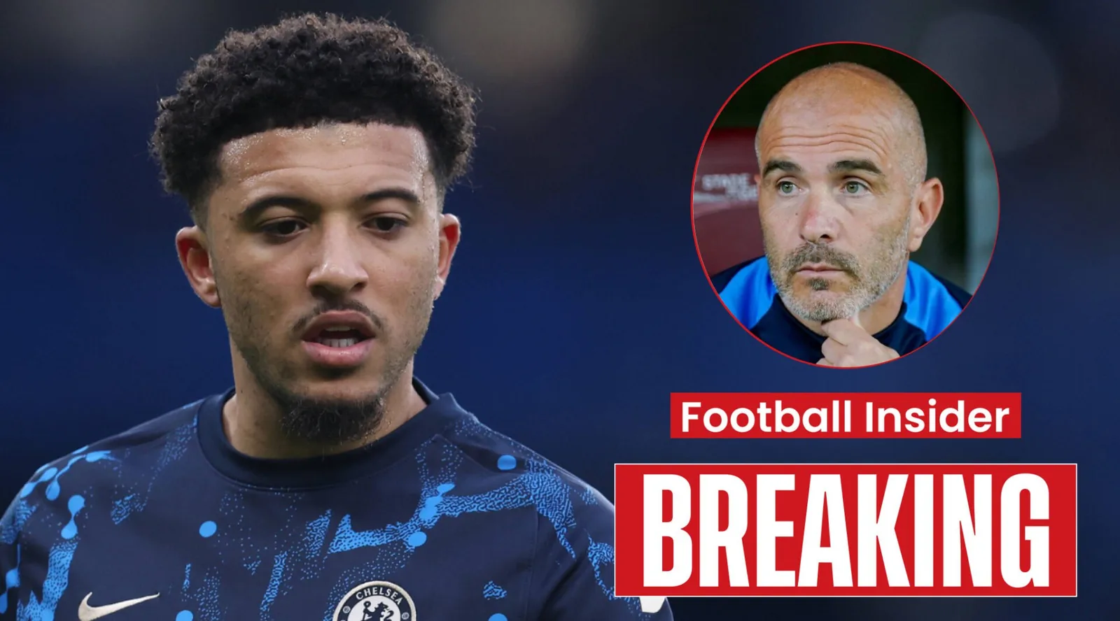 ‘Chelsea pour vendre Jadon Sancho au Borussia Dortmund au milieu de la mise à jour de Man United’