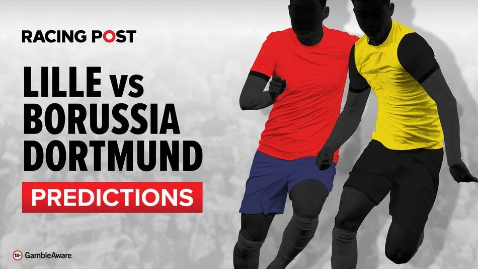 Lille vs Borussia Dortmund Prédictions, conseils de paris et cotes