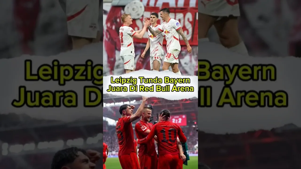 « Imbang 3-3, Bayern Harus Tunda Juara! » #bundesliga #bayern #kane #leipzig #shorts #sepakbola