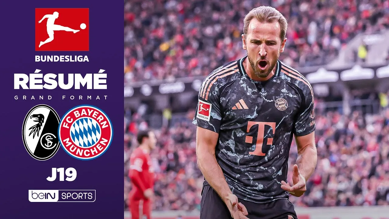Résumé : KANE et le BAYERN assurent et se reprennent face à FRIBOURG