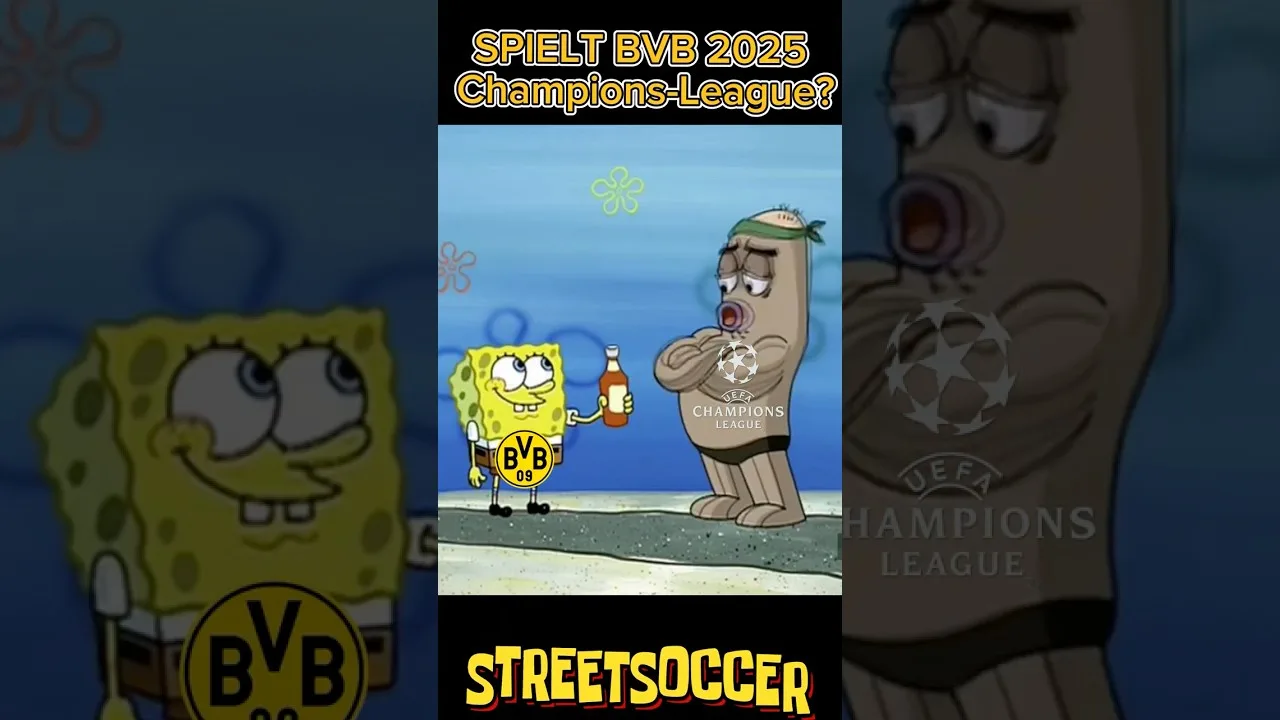 Borussia Dortmund nächstes Jahr Champions-League? #bvb #bundesliga #meme #borussiadortmund